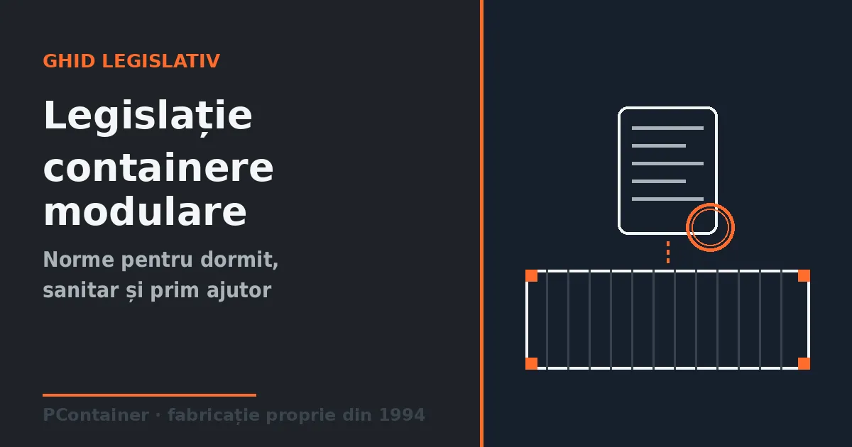 Schiță tehnică — document legislativ cu sigiliu conectat la un container modular, ilustrând cadrul legal pentru containere.